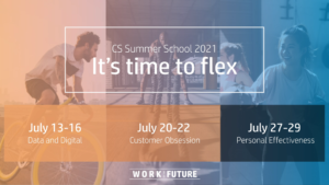 Three segments from the teaser trailer highlighting Data and Digital, Customer Obsession, and Personal Effectiveness under 'CS Summer School 2021.