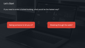 Interactive cybersecurity training slide asking how to enter a locked building, comparing physical entry methods to spear phishing tactics.