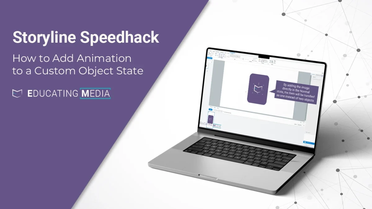 Articulate Storyline flipcard tutorial thumbnail featuring a MacBook with Storyline open, showcasing a speedhack for adding animation to a custom object state.