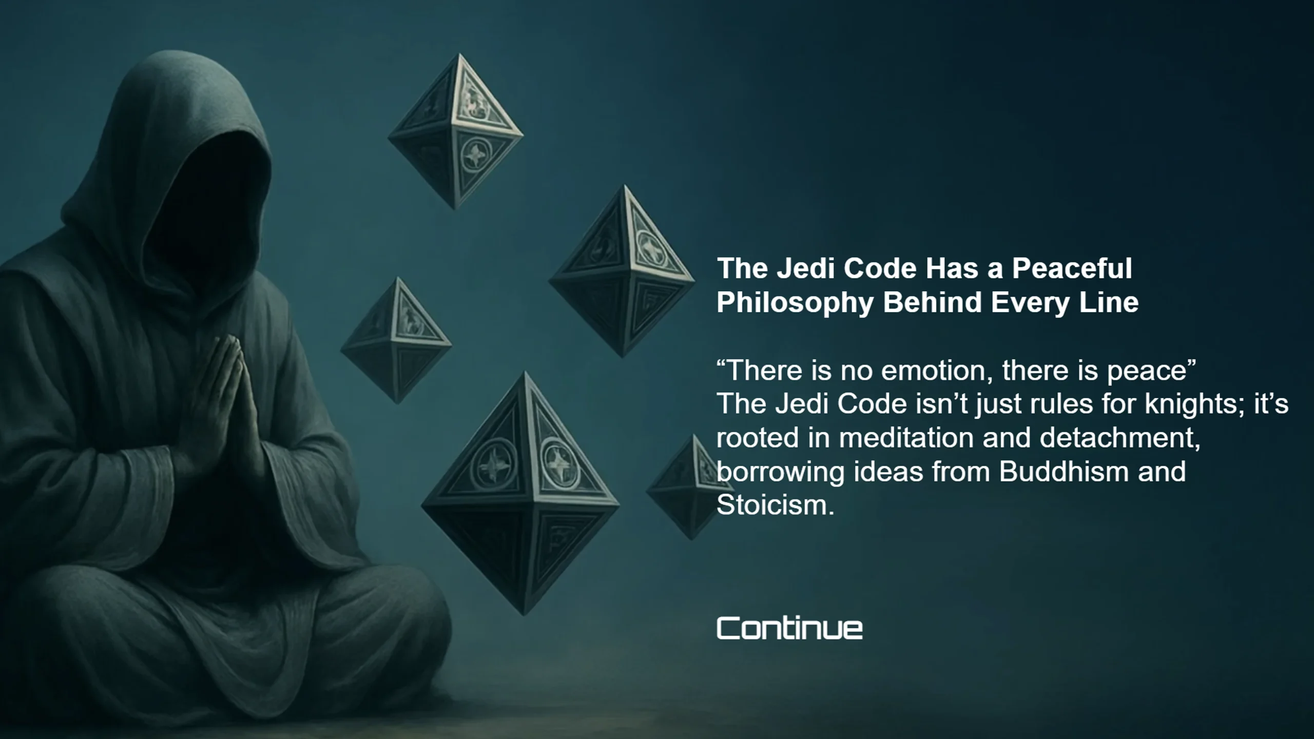 Jedi figure meditating beside floating holocrons with the caption “The Jedi Code Has a Peaceful Philosophy.” Educational overlay explains the Jedi philosophy and its grounding in mindfulness and stoicism.